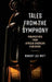 Tales from the Symphony: Perspectives from African American Musicians by Robert Lee Watt