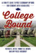 College Bound: A Family's Guide to Post-Secondary Options for Students with Disabilities by Patricia S. Arter