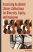 Assessing Academic Library Collections for Diversity, Equity, and Inclusion by Karen Kohn