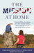The Mission at Home: Navigating Military Assignments, Tricare, Education, Benefits, and Everyday Life with Your Child on the Autism Spectrum by Jaime B. Parent, Elizabeth Tracy Parent