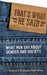 That's What He Said: What Men Say about Gender and Society by J. E. Sumerau, Giuseppina Valle Holway