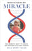 Manufacturing My Miracle: One Woman's Quest to Create Her Personalized Gene Therapy by Jill Dopf Viles