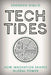 Tech Tides: How Innovation Shapes Global Power by Edoardo Giglio