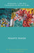 Frantz Fanon: The Politics and Poetics of the Postcolonial Subject by Alejandro J. De Oto