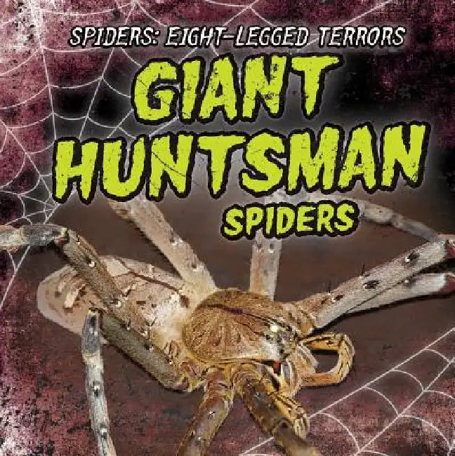 Giant Huntsman Spiders by Melissa Raé Shofner