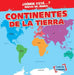 Continentes de la Tierra (Earth's Continents) by Todd Bluthenthal, Esther Sarfatti