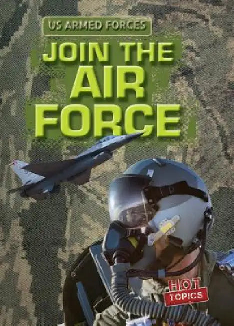 Join the Air Force by P. P. Mitchell