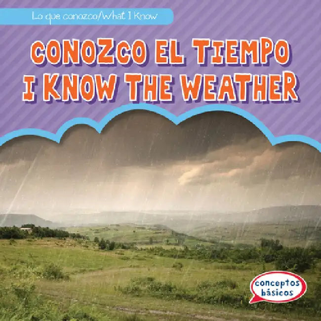 Conozco El Tiempo / I Know the Weather by Trisha James, Eida de la Vega