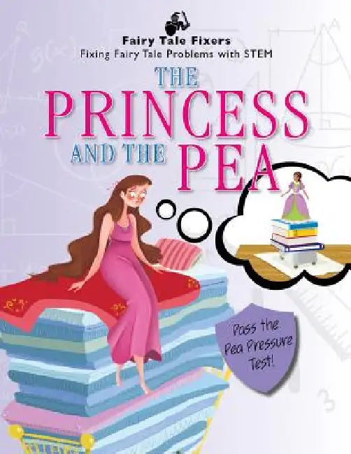 The Princess and the Pea: Pass the Pea Pressure Test! by Jasmine Brooke