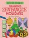 Drawing Zentangle(r) Holidays by Catherine Ard, Hannah Geddes