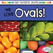 We Love Ovals! by Beatrice Harris
