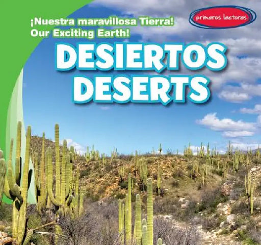 Desiertos / Deserts by Claire Romaine, Eida de la Vega