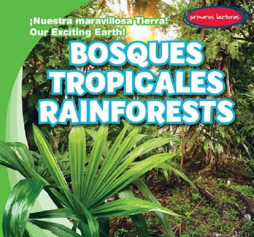 Bosques Tropicales / Rainforests by Jagger Youssef, Eida de la Vega