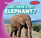 Can I Have a Pet Elephant? by Michou Franco