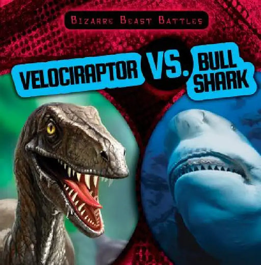 Velociraptor vs. Bull Shark by Caitie McAneney