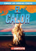 El Calor (Heat) by Kathleen Connors, Alberto Jiménez