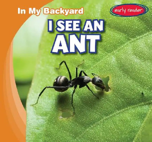 I See an Ant by Agatha Gregson