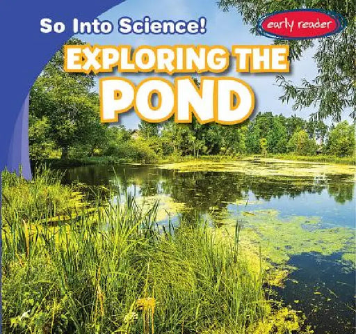 Exploring the Pond by Marie Roesser
