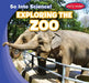 Exploring the Zoo by Emmett Martin