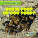 Horse Poop or Cow Poop? by Colin Matthews