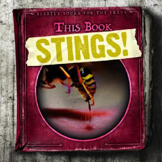 This Book Stings! by Caitie McAneney