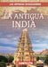 La Antigua India (Ancient India) by Daniel R. Faust, Alberto Jiménez
