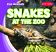 Snakes at the Zoo by Seth Lynch