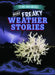 More Freaky Weather Stories by Grace Vail