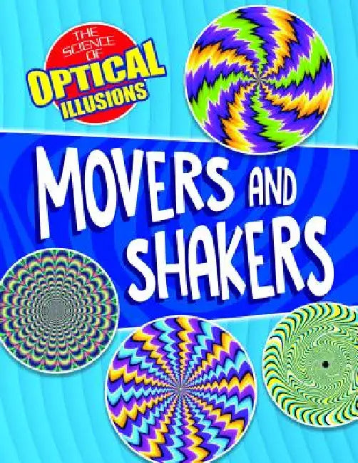 Movers and Shakers by Anna Claybourne