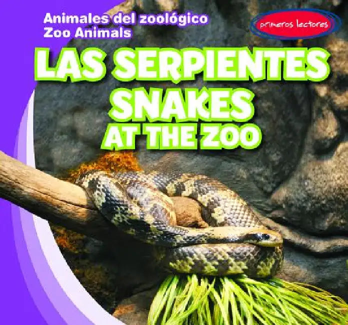 Las Serpientes / Snakes at the Zoo by Seth Lynch, Esther Ortiz