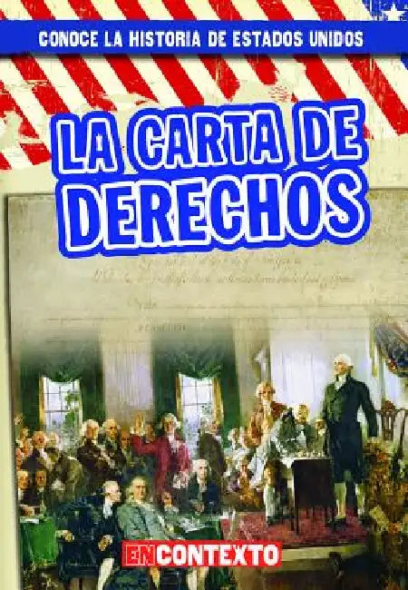 La Carta de Derechos (the Bill of Rights) by Seth Lynch