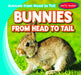 Bunnies from Head to Tail by Emmett Martin