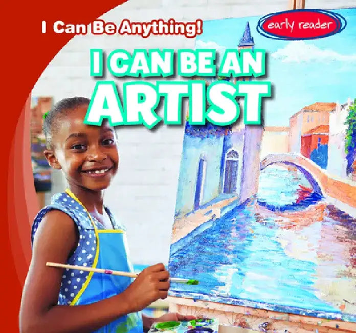 I Can Be an Artist by Nancy Greenwood