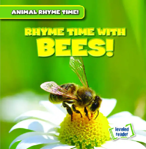 Rhyme Time with Bees! by Jonas Edwards