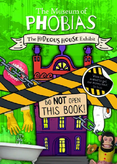 The Hideous House Exhibit by John Wood, Danielle Jones