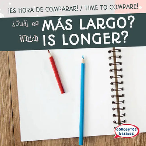 ¿Cuál Es Más Largo? / Which Is Longer? by Jagger Youssef