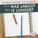 ¿Cuál Es Más Largo? / Which Is Longer? by Jagger Youssef
