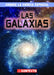 Las Galaxias (Galaxies) by Bert Wilberforce