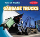 Garbage Trucks by Martin Harasymiw