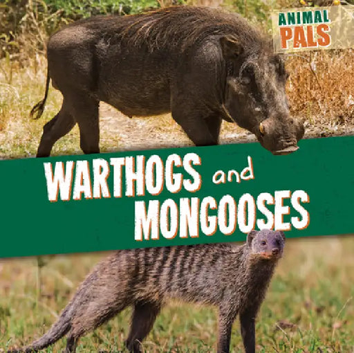 Warthogs and Mongooses by Janey Levy