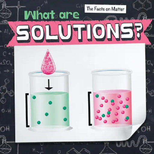 What Are Solutions? by Elise Tobler