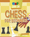 Chess for Beginners by Jon Tremaine