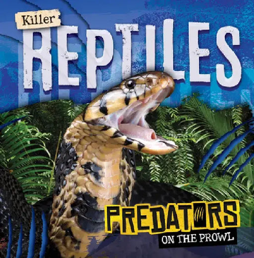 Killer Reptiles by Mignonne Gunasekara