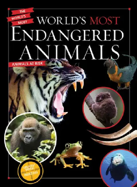 World's Most Endangered Animals by Karen McGhee