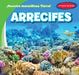 Arrecifes (Reefs) by Tanner Billings, Diana Osorio
