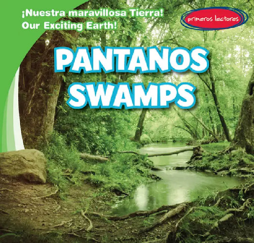 Pantanos / Swamps by Tanner Billings, Diana Osorio