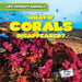 What If Corals Disappeared? by Anthony Ardely