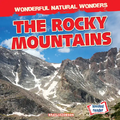 The Rocky Mountains by Bray Jacobson