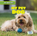 My Pet Dog by Nancy Greenwood
