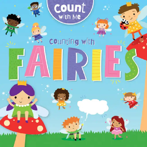 Counting with Fairies by Robin Twiddy, Amy Li